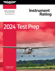 2024 Instrument Rating Test Prep: Study and prepare for your pilot