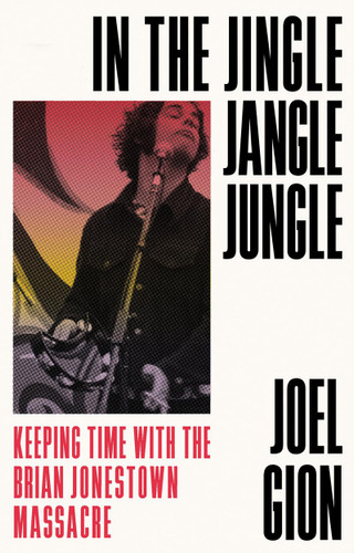 In the Jingle Jangle Jungle: Keeping Time with the Brian Jonestown