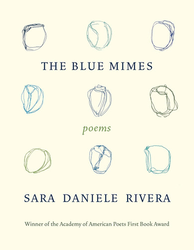 The Blue Mimes: Poems