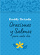 Oraciones y Salmos para cada dia / Daily Prayers and Psalms