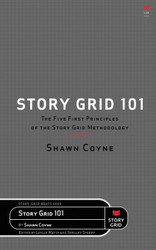 The Story Grid 101: The Five First Principles of the Story Grid