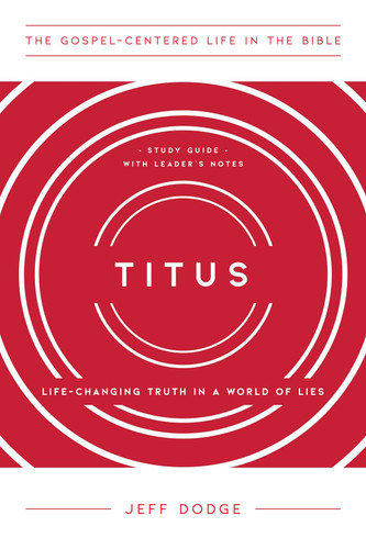 Titus: Life-Changing Truth in a World of Lies