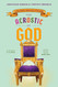The Acrostic of God: A Rhyming Theology for Kids