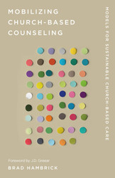 Mobilizing Church-Based Counseling: Models for Sustainable
