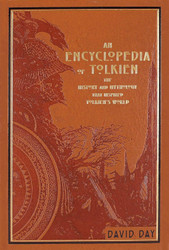 An Encyclopedia of Tolkien: The History and Mythology That Inspired