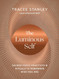 The Luminous Self: Sacred Yogic Practices and Rituals to Remember Who