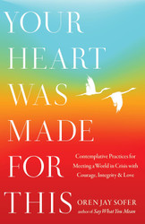Your Heart Was Made for This