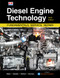 Diesel Engine Technology: Fundamentals Service Repair