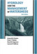Hydrology And The Management Of Watersheds