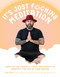 It's Just Fucking Meditation