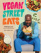 Vegan Street Eats: The Best Plant-Based Versions of Burgers Wings