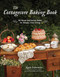 The Cottagecore Baking Book: 60 Sweet and Savory Bakes for Simple