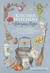 Kitchen Witchery for Everyday Magic