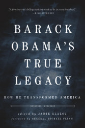 Obama's True Legacy: How He Transformed America