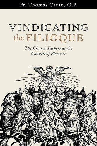 Vindicating the Filioque