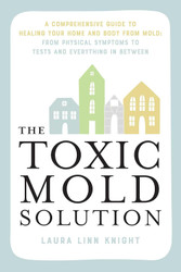 The Toxic Mold Solution