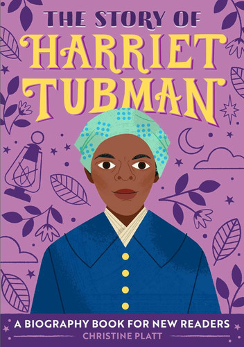 The Story of Harriet Tubman