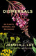 Dispersals: On Plants Borders and Belonging