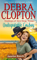 Undisputable Cowboy (Cowboys of Dew Drop Texas)