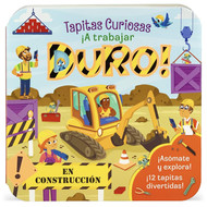 A trabajar duro! [Spanish Edition]