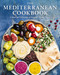 The Mediterranean Cookbook: A Regional Celebration of Seasonal