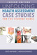 Unfolding Health Assessment Case Studies for the Student Nurse