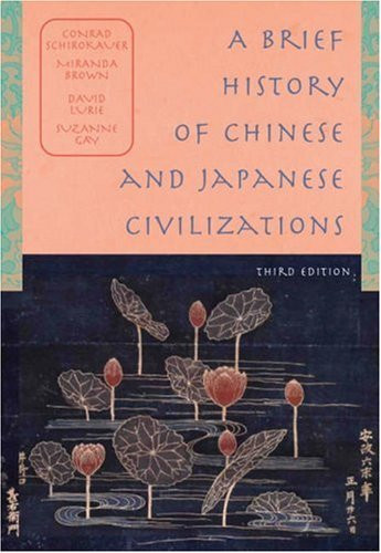 Brief History Of Chinese And Japanese Civilizations