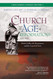 The Church and the Age of Reformations