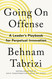 Going on Offense: A Leader's Playbook for Perpetual Innovation