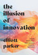 The Illusion of Innovation: Escape "Efficiency" and Unleash Radical