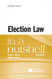 Election Law in a Nutshell (Nutshells)