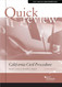 Quick Review of California Civil Procedure (Quick Reviews)