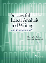 Successful Legal Analysis and Writing: The Fundamentals