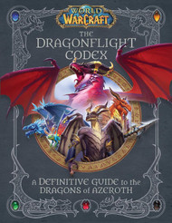 World of Warcraft: The Dragonflight Codex: