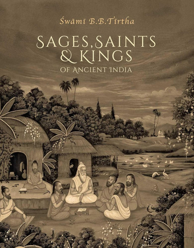 Sages Saints & Kings of Ancient India