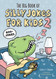 The Big Book of Silly Jokes for Kids 2: 800+ Jokes