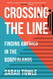 Crossing the Line: Finding America in the Borderlands