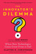The Innovator's Dilemma with a New Foreword: When New Technologies
