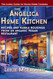 The Angelica Home Kitchen: Recipes and Rabble Rousings from an