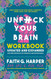 Unfuck Your Brain Workbook
