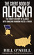 The Great Book of Alaska: The Crazy History of Alaska with Amazing