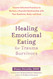 Healing Emotional Eating for Trauma Survivors