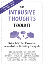 The Intrusive Thoughts Toolkit: Quick Relief for Obsessive Unwanted