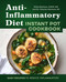 Anti-Inflammatory Diet Instant Pot Cookbook: Easy Recipes to Reduce