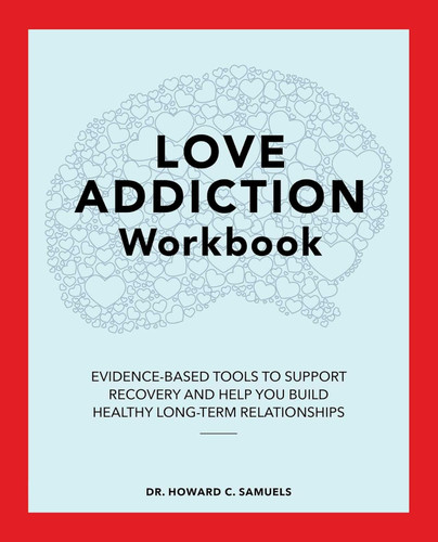 Love Addiction Workbook
