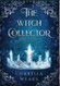 The Witch Collector (The Witch Walker)