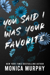 You Said I Was Your Favorite (Lancaster Prep 5)
