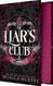 The Liar's Club (Deluxe Limited Edition)
