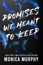 Promises We Meant to Keep (Lancaster Prep 3)