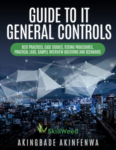 Guide to It General Controls